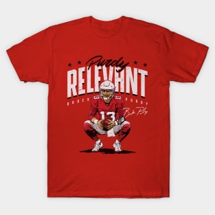 Brock Purdy San Francisco Purdy Relevant T-Shirt